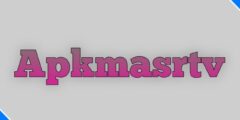 تطبيق ApkmasrTV لمشاهدة ممتعة في عالم الأفلام والمسلسلات
